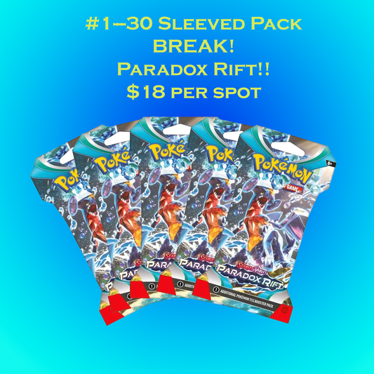 #1- 30 Sleeved Packs of Paradox Rift BREAK--RANDOM TYPE-- $18 per spot